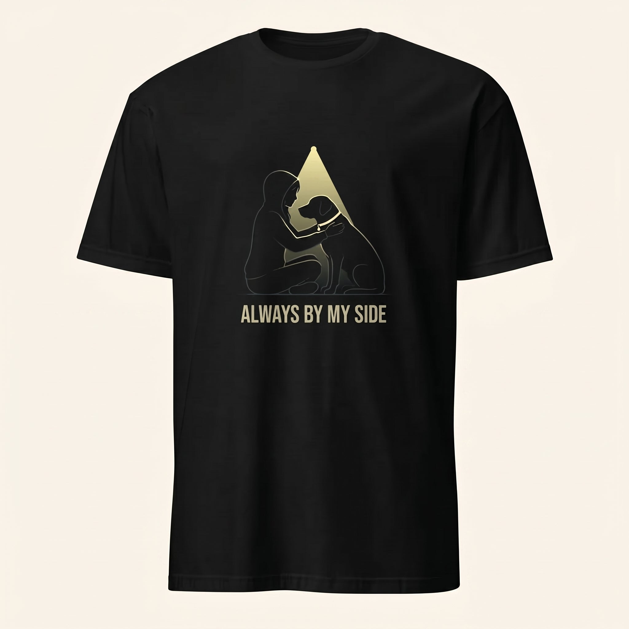 Always by My Side Dog Lover T-Shirt – Minimalist Pet Bond Graphic Tee for Emotional Everyday Style